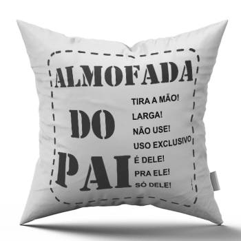 Kit Dia dos Pais - 1 Almofada + 1 Caneca Personalizada - Uso exclusivo do papai