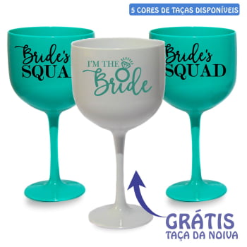 Kit Taças de Gin Despedida de Solteira Bride's Squad - GRÁTIS TAÇA DA NOIVA