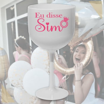 Taças de Gin 580ml Despedida de Solteira Kit Eu Disse Gin festa da noiva balada top amigas